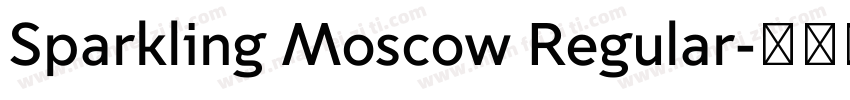 Sparkling Moscow Regular字体转换
